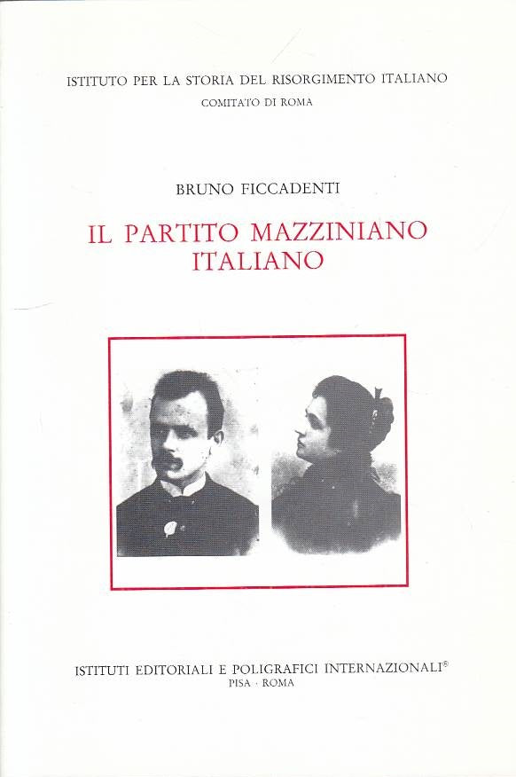 LS- IL PARTITO MAZZINIANO ITALIANO - FICCADENTI - ROMA --- 1999 - B - YTS46