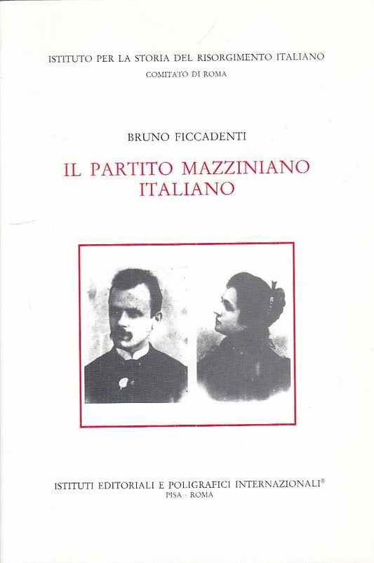 LS- IL PARTITO MAZZINIANO ITALIANO - FICCADENTI - ROMA --- 1999 - B - YTS46