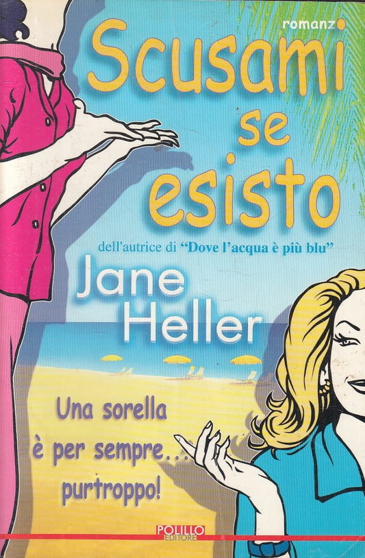 LN2- SCUSAMI SE ESISTO - JANE HELLER - POLILLO - B - JXS157