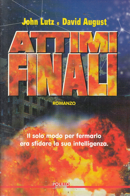 LN2- ATTIMI FINALI - JOHN LUTZ DAVID AUGUST - POLILLO - B - JXS98