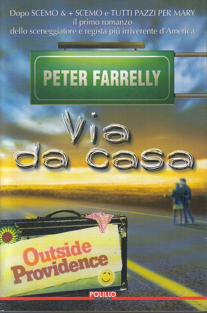 LN2- VIA DA CASA - PETER FARRELLY - POLILLO OBLADI' OBLADA' - B - JXS90