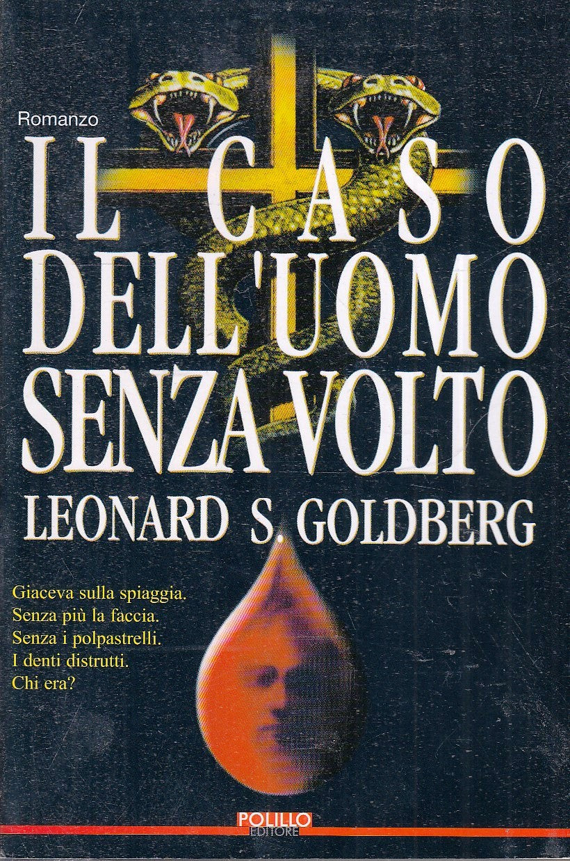 LN2- IL CASO DELL'UOMO SENZA VOLTO - LEONARD S. GOLDBERG - POLILLO - B- JXS83
