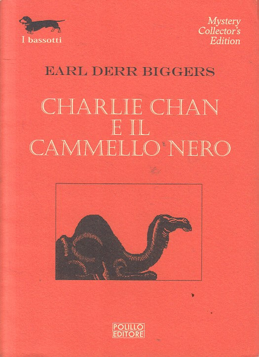 LN- CHARLIE CHAN E IL CAMMELLO NERO - BIGGERS - POLILLO --- 2010 - BS - YFS206
