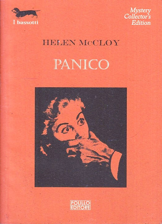 LN- PANICO - HELEN McCLOY - POLILLO - I BASSOTTI - 1a ED. - 2010 - B - ZFS235