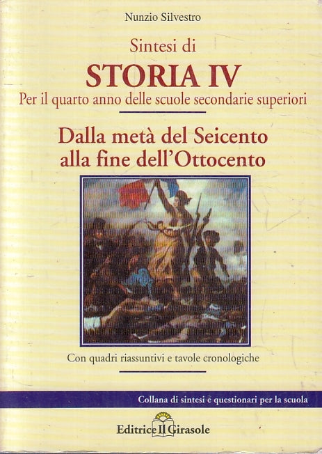 LS- SINTESI DI STORIA IV - NUNZIO SILVESTRO - IL GIORNALE --- 2006- B- ZFS35