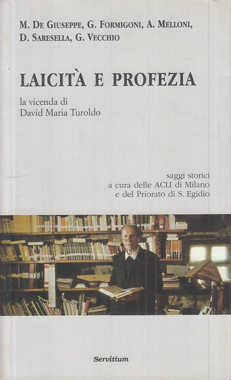 LS- LAICITA' E PROFEZIA VICENDA DI TUROLDO -- SERVITIUM --- 2003 - B - ZTS88