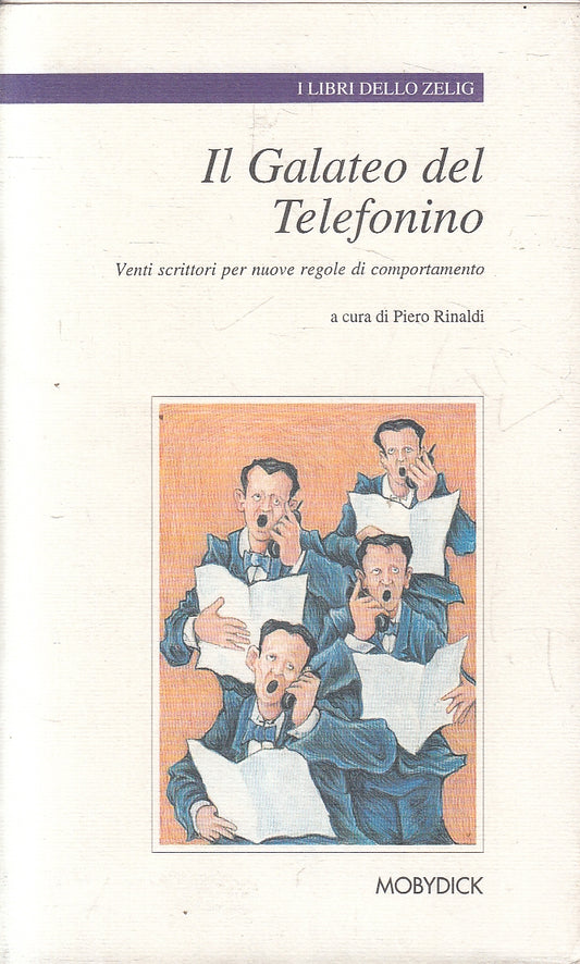 LN2- IL GALATEO DEL TELEFONINO - RINALDI - MOBYDICK LIBRI ZELIG - BS - JXS125