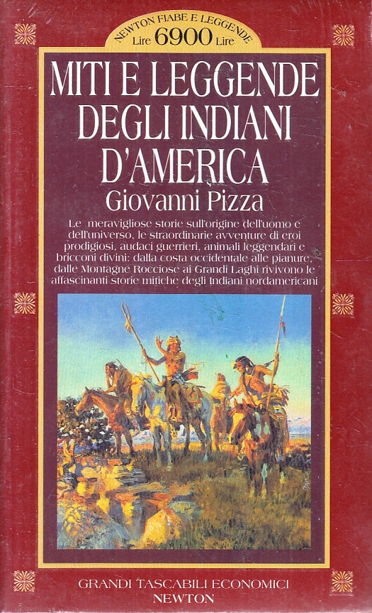 LN- MITI E LEGGENDE DEGLI INDIANI D'AMERICA - PIZZA - NEWTON --- 1996 - B- ZFS90