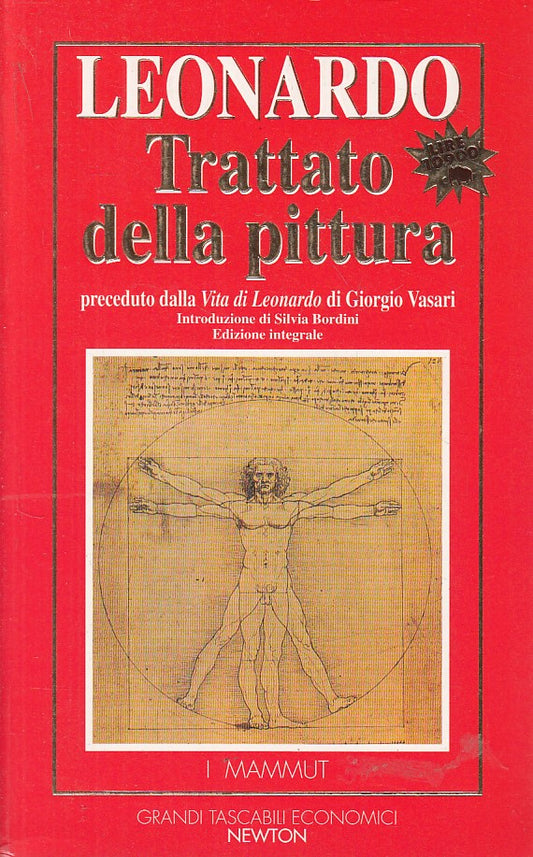 Trattato della pittura - Leonardo Da Vinci - Newton I Mammut - 1a ed. - XFS