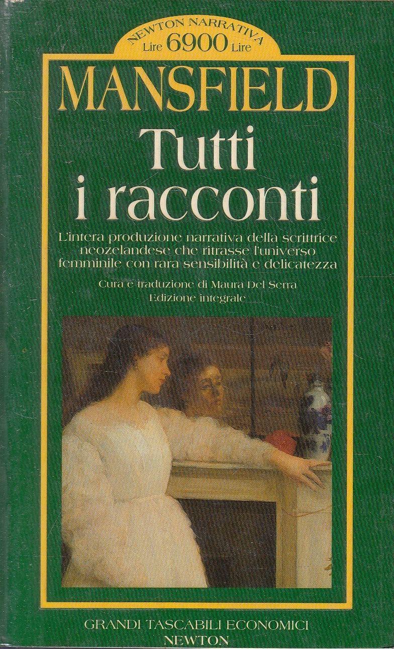 Tutti i racconti- Katherine Mansfield- Newton Grandi tascabili economici- JXS258