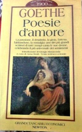 LN2- POESIE D'AMORE - GOETHE - GRANDI TASCABILI ECONOMICI NEWTON - B - JXS90
