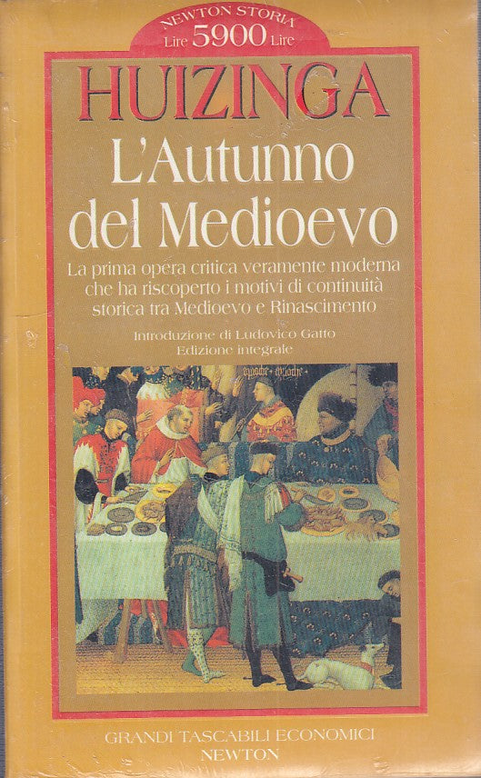LS- L'AUTUNNO DEL MEDIOEVO SIGILLATO - HUIZINGA - NEWTON --- 1992 - B - YFS40