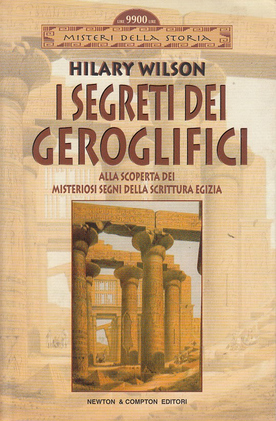 LS- I SEGRETI DEI GEROGLIFICI - WILSON - NEWTON - MISTERI -- 1998 - B - YDS171