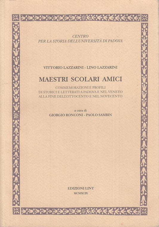 Vittorio Lino Lazzarini Maestri Scolari Amici - Lint Profili 2 - ZFS121