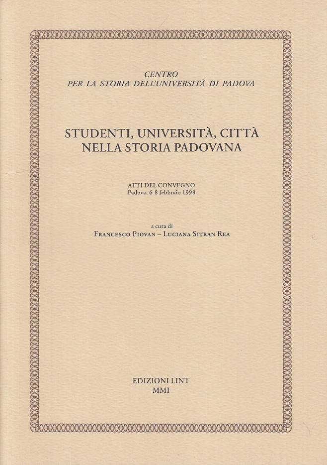 LS- STUDENTI, UNIVERSITA', CITTA' STORIA PADOVANA -- LINT --- 2001 - B - YTS413