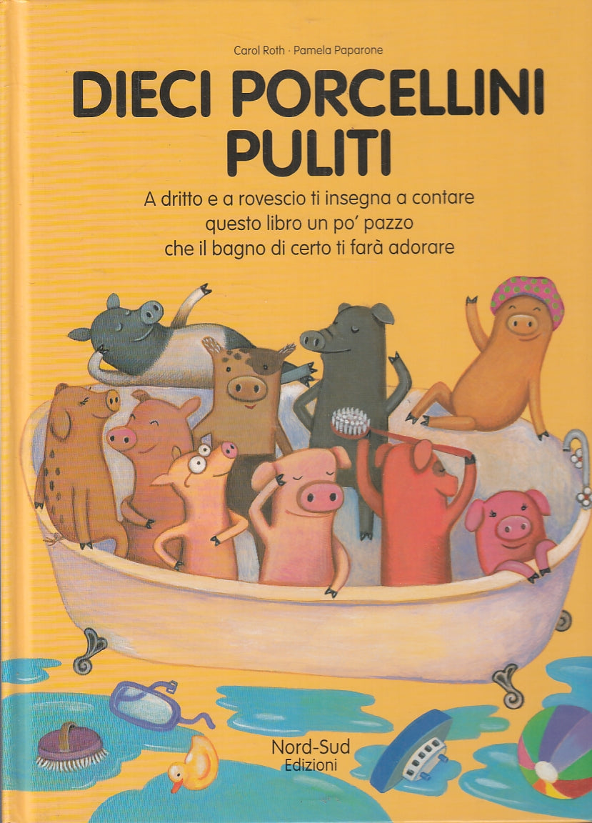 LB- DIECI PORCELLINI PULITI SUDICI - ROTH PAPARONE - NORD-SUD --- 2000 - C- RGZ