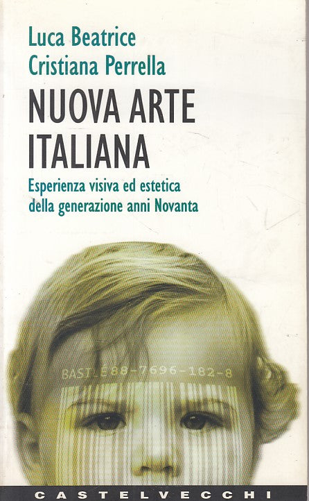 LS- NUOVA ARTE ITALIANA - BEATRICE PERRELLA - CASTELVECCHI --- 1998 - B - ZFS333