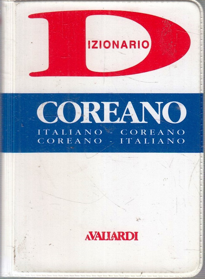Dizionario Italiano - Coreano - Vallardi Dizionari Tascabili - 1a ed. - ZFS987