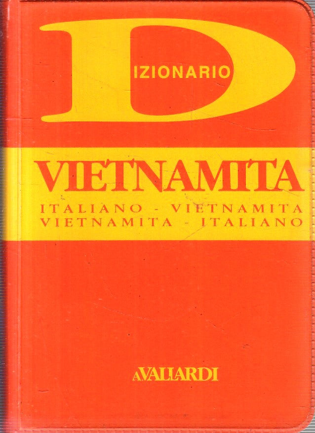 Dizionario Italiano - Vietnamita - Vallardi Dizionari Tascabili - 1a ed.- ZFS987