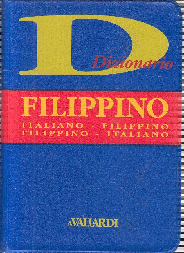 Dizionario Italiano - Filippino - Vallardi Dizionari Tascabili - 1a ed. - ZFS987