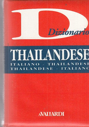 LZ- DIZIONARIO ITALIANO THAILANDESE-- AVALLARDI--- 2005- B- ZDS226
