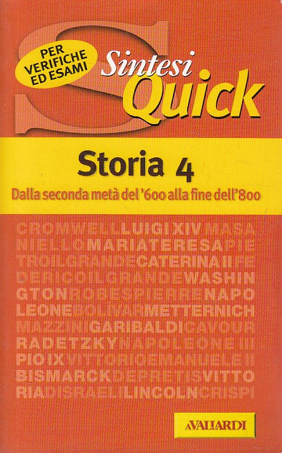 LS- SINTESI QUICK STORIA 4 DAL '600 ALL'800 -- AVALLARDI --- 2003 - B - YFS633