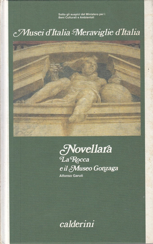 LT- MUSEI D'ITALIA MERAVIGLIE D'ITALIA - GARUTI - CALDERINI--- 1997 - C - YFS604