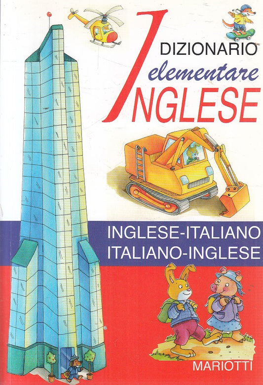 DIZIONARIO ELEMENTARE INGLESE ITALIANO - MARIOTTI - B - JXS308