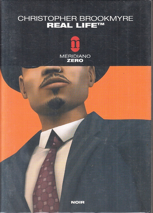 LS- REAL LIFE - CHRISTOPHER BROOKMYRE - MERIDIANO ZERO --- 2005 - B - YFS40