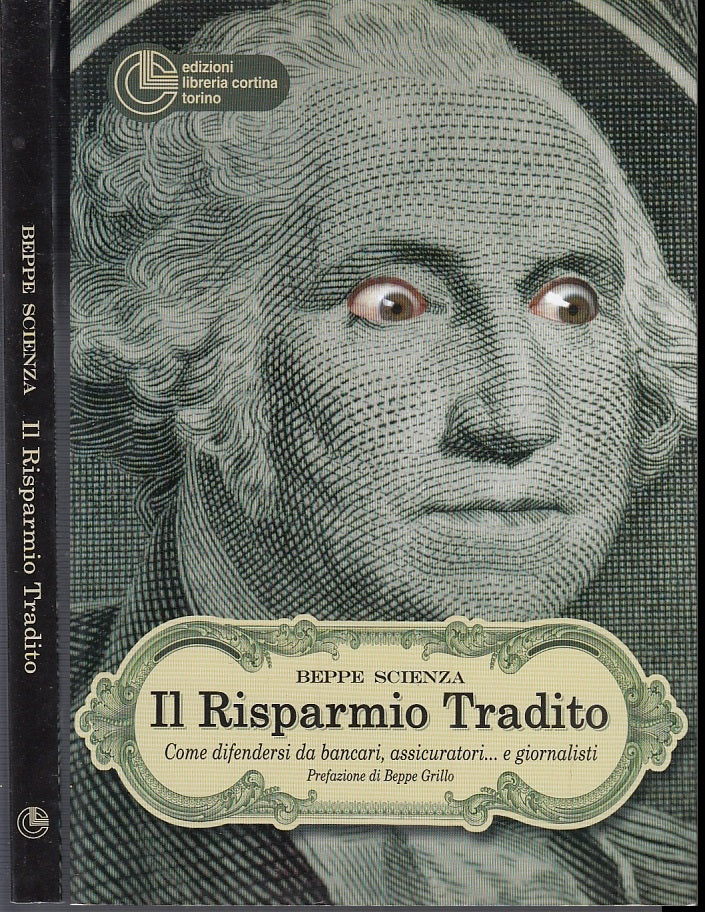 LZ- IL RISPARMIO TRADITO - BEPPE SCIENZA - LIBRERIA CORTINA --- 2009 - B - XFS10