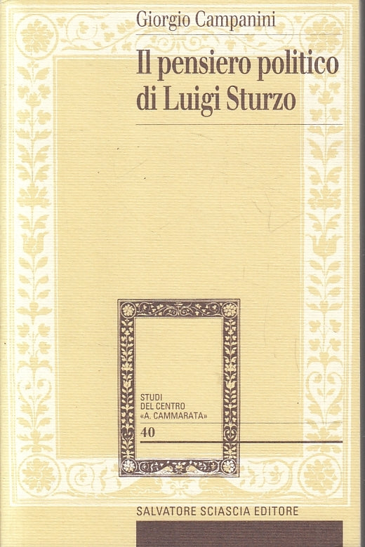 LS- IL PENSIERO POLITICO DI LUGI STURZO - GIORGIO CAMPANINI ---- 2001- B- ZTS150
