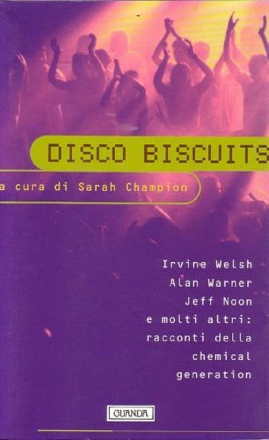 LN- DISCO BISCUITS - WELSH WARNER NOON - GUANDA- NARRATORI FENICE-- 1997- B- XFS