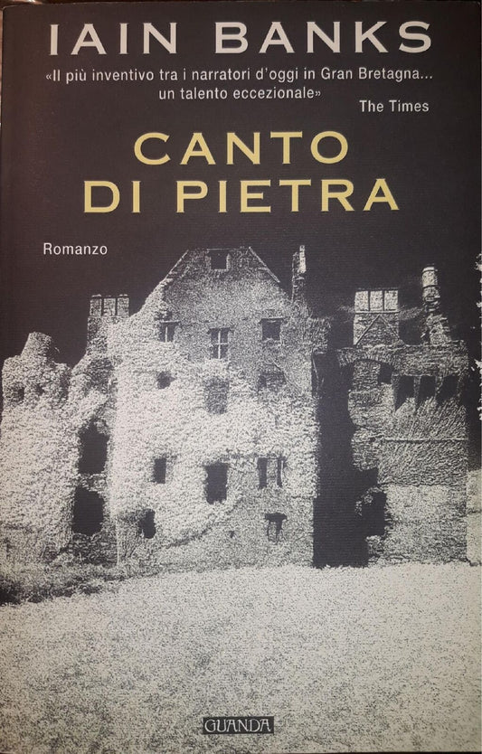 LN- CANTO DI PIETRA - IAIN BANKS - GUANDA - NARRATORI FENICE-- 1999 - B - ZFS209