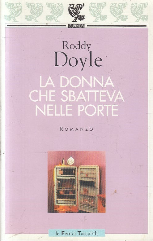 LN2- LA DONNA CHE SBATTEVA NELLE PORTE - RODDY DOYLE - GUANDA - B - JXS235