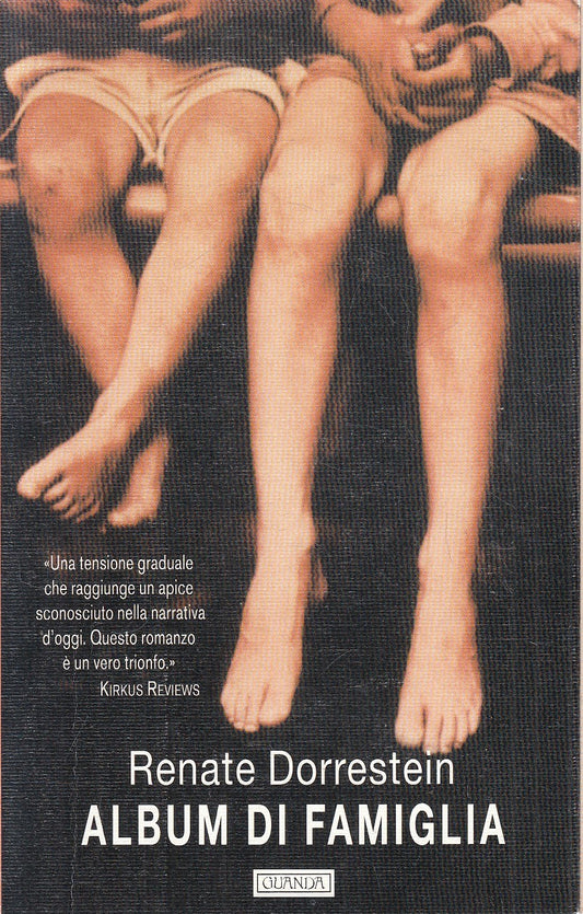 ALBUM DI FAMIGLIA - RENATE DORRESTEIN - GUANDA NARRATORI FENICE - B - XFS