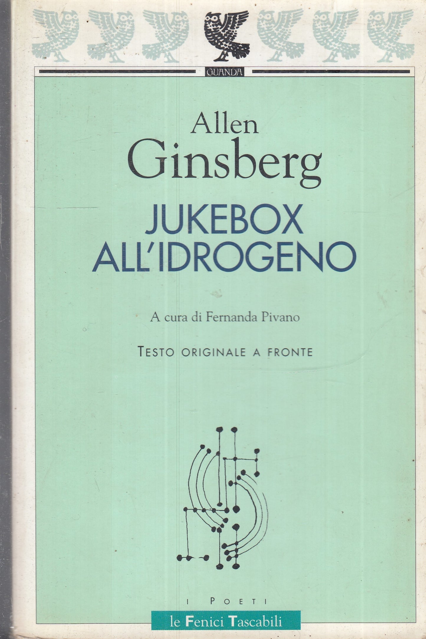 LN- JUKEBOX ALL'IDROGENO TESTO A FRONTE- GINSBERG- GUANDA- FENICI-- 2001- B- XFS