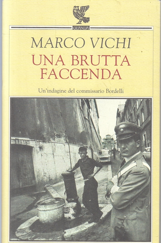 LN- UNA BRUTTA FACCENDA BORDELLI- VICHI- GUANDA- NARRATORI FENICE-- 2003- B- XFS