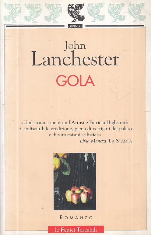 LN- GOLA- JOHN LANCHESTER - GUANDA - LE FENICI TASCABILI -- 1996 - B - ZFS157