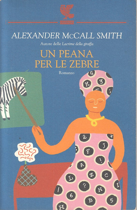 LN- UN PEANA PER LE ZEBRE - SMITH - GUANDA - NARRATORI -- 2004 - B - ZFS196