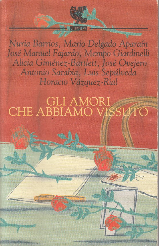 LN- GLI AMORI CHE ABBIAMO VISSUTO -- GUANDA - NARRATORI -- 2004 - B - ZFS3