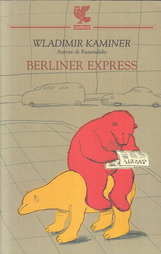 LN2- BERLINER EXPRESS - WLADIMIR KAMINER - GUANDA NARRATORI FENICE - B - XFS