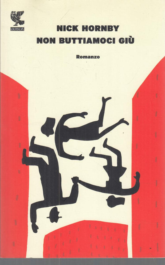 LN2- NON BUTTIAMOCI GIU' - HORNBY - GUANDA FENICE - B - JXS146