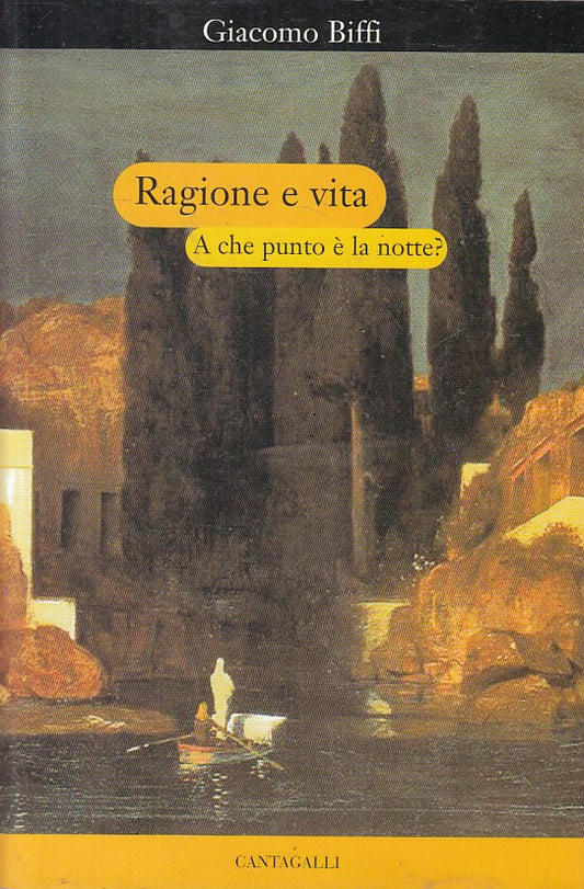 LD- RAGIONE E VITA - GIACOMO BIFFI - CANTAGALLI --- 2004 - BS - ZFS148