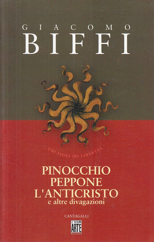 Pinocchio Peppone l'Anticristo - Giacomo Biffi - Cantagalli - 1a ed. - YFS634