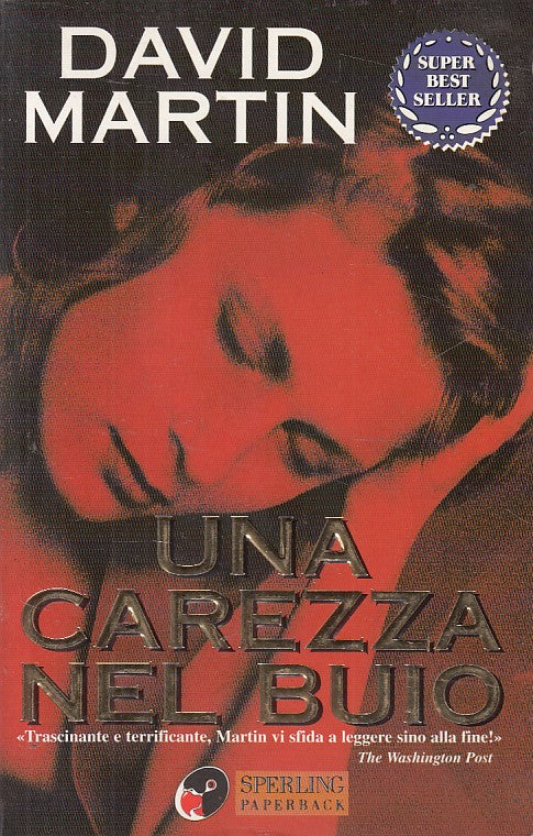 LN- UNA CARREZZA NEL BUIO - MARTIN - SPERLING -- 1a ED. - 1999 - B - YFS608