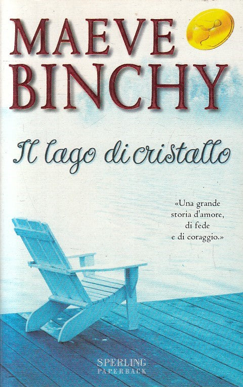 LN2- IL LAGO DI CRISTALLO - BINCHY - SPERLING SUPERBESTSELLER - B - JXS189