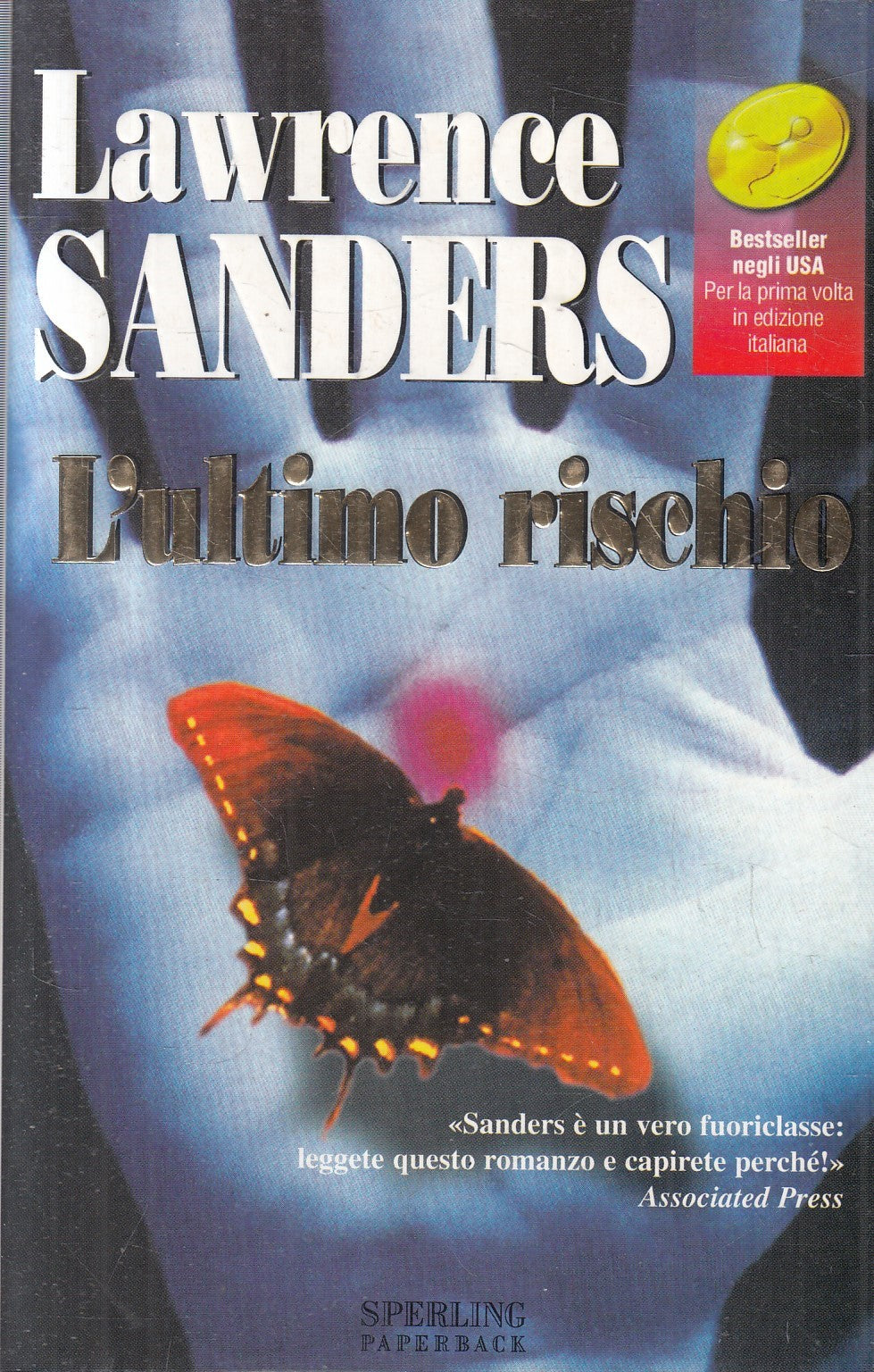 L'ultimo rischio - Lawrence Sanders - Sperling Superbestseller - JXS330