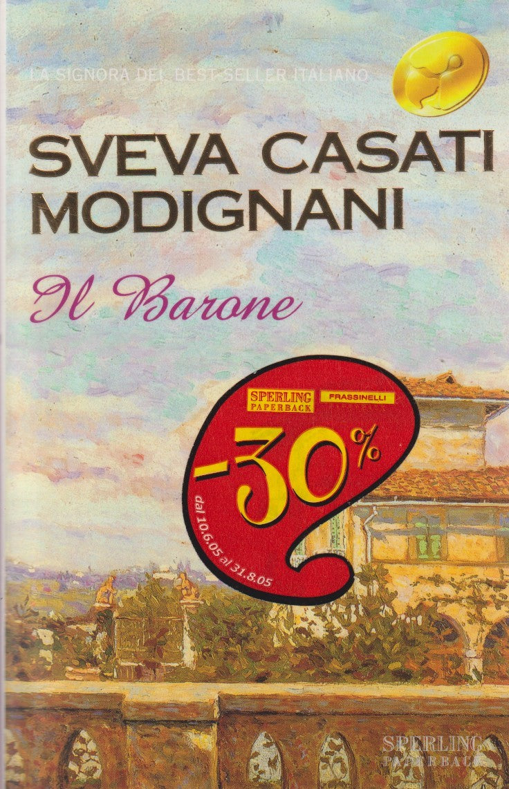 Il barone - Sveva Casati Modignani - Sperling Superbestseller - JXS332