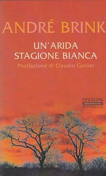 LN- UN'ARIDA STAGIONE BIANCA - BRINK - SPERLING --- 2001 - BS - YDS31