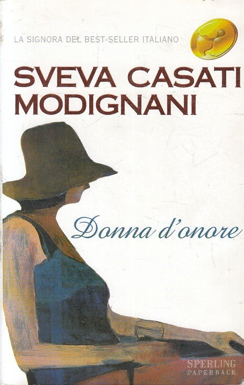 LN2- DONNA D'ONORE - MODIGNANI - SPERLING SUPERBESTSELLER - B - JXS219